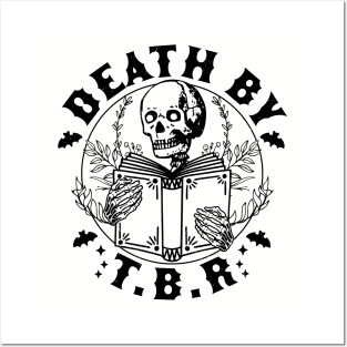 Death By T.B.R To Be Read Skeleton Reading Book Bookish Posters and Art